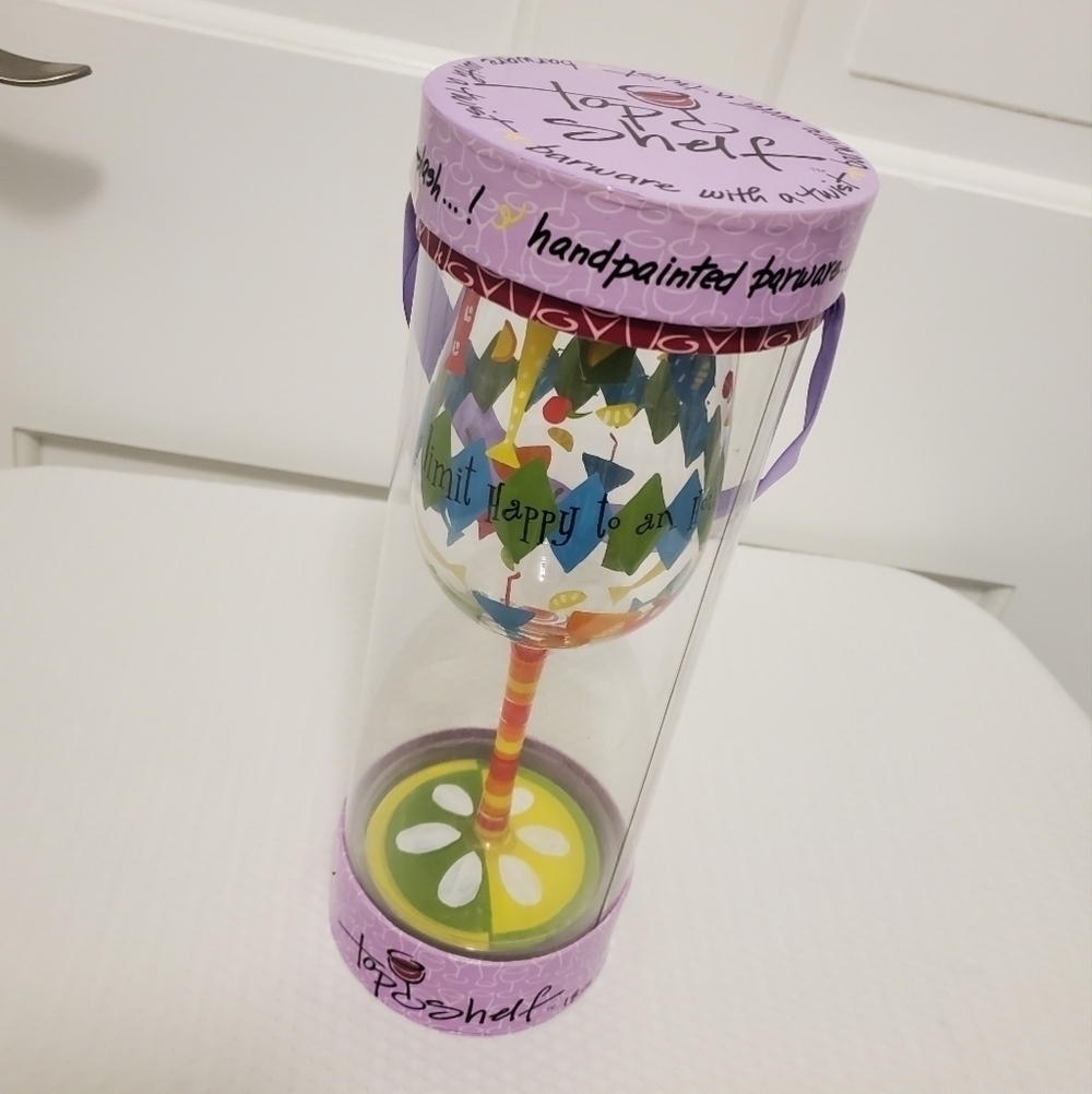 Top Shelf "Why Limit Happy to an Hour?" Wine Glass, all occasion gift